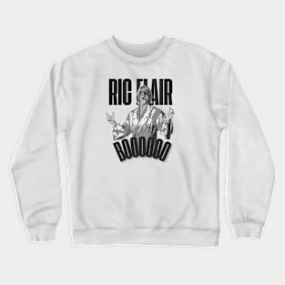 ric flair wooooo Crewneck Sweatshirt